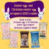 Easter egg- and Christian easter egg wrappers 2025 combo
